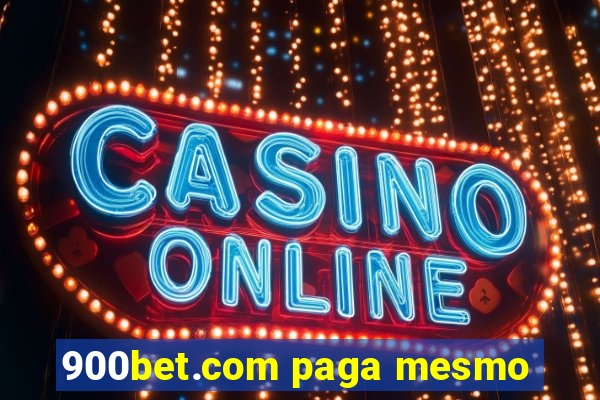 900bet.com paga mesmo